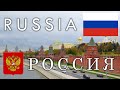 Russia - History, Geography, Economy and Culture