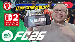 NIH , BEGINI NIH EA FC 26 KALO DIMAENIN DI SWITCH 2