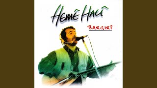 Video thumbnail of "Heme Haci - Gulamın"