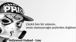 Hollywood Undead - Lion Türkçe Çeviri