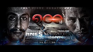 สุดสาคร (THA) vs ANES LAKHMARI (MAR) [THAI FIGHT NARATHIWAT 2015]