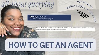 How to get a LITERARY AGENT | tips & advice on the querying process