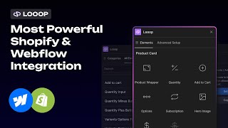 Build Your Shopify Headless Store in Webflow: The Ultimate Guide | Powered by Looop