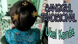 Cara membuat sanggul tradisional || Sanggul Ukel Konde