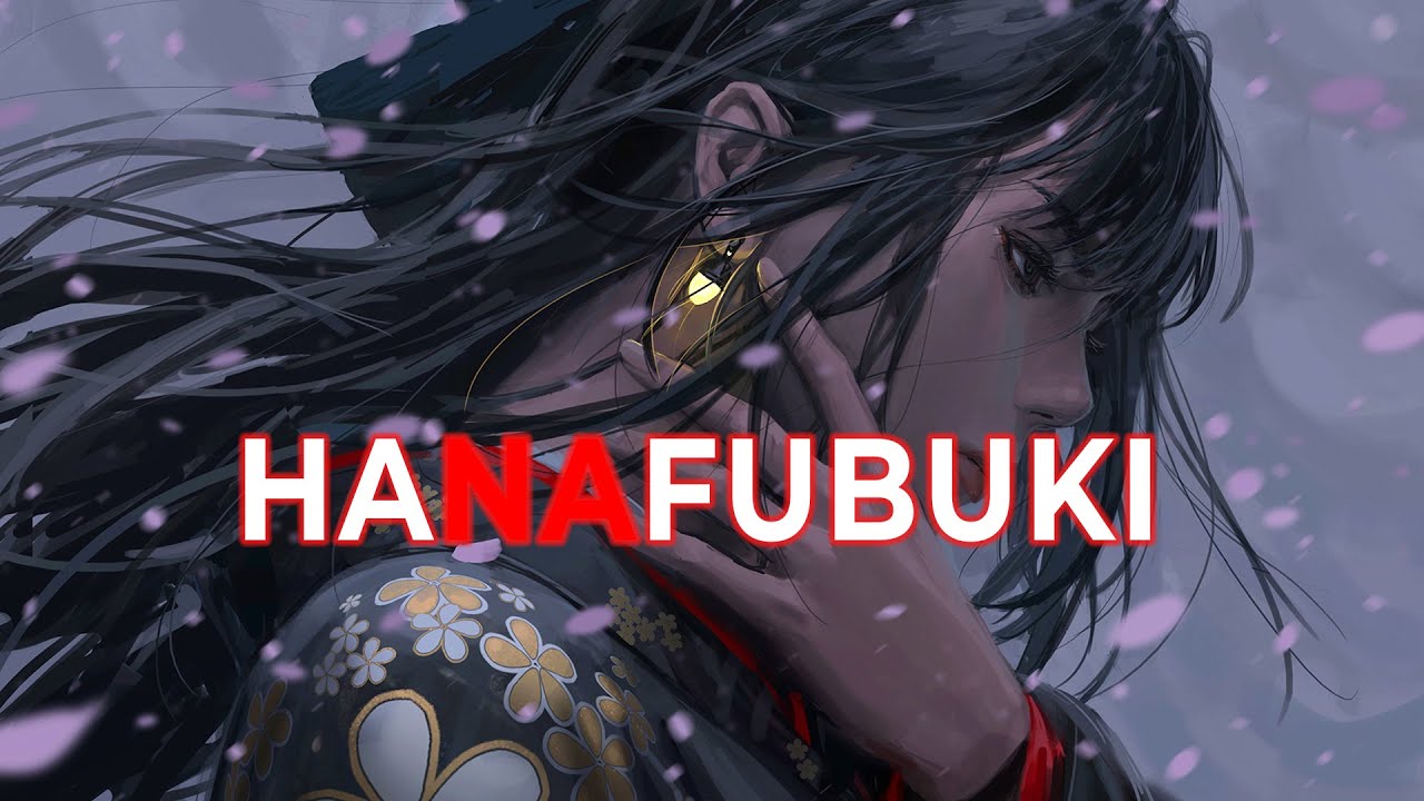 HANAFUBUKI 【 花吹雪 】 ☯ Japanese Trap & Bass Type Beats ☯ Trapanese Hip Hop Music Mix