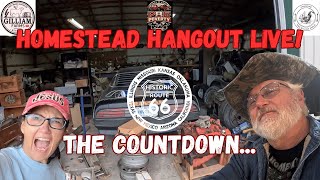 Homestead Hangout! Last live before Poverty Tour! are we Ready?
