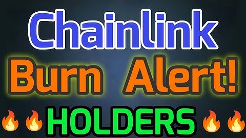 Chainlink Burn Alert! Holders || Chainlink Price Prediction || Chainlink News Today