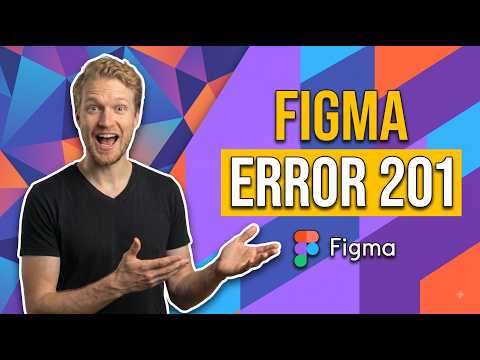 Fix Figma Error 201 (Easy Step-By-Step Guide)