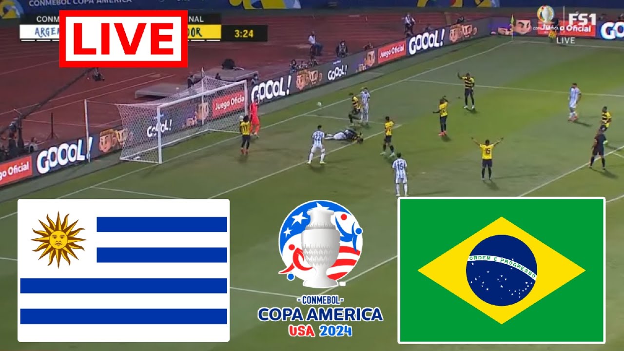 Brazil vs Uruguay Live football QuarterFinal Copa America 2024