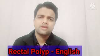 Rectal Polyp English