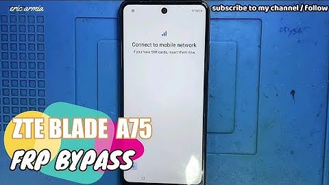 ZTE BLADE A75 - (Z2359) - FRP BYPASS - GOOGLE ACCOUNT UNLOCK WITHOUT PC - GMAIL BYPASS