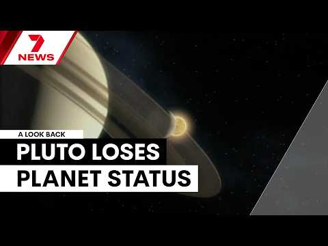 Pluto lost its 'planet' status 20 years ago today | 7NEWS