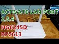 Enable Lan Port 2,3,4 HG6245D rp2613 on PLDT Fibr