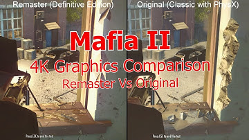 Mafia II - Remaster Vs Original | 4K Graphics Comparison | Slow Motion Benchmark | PC | 2160p60