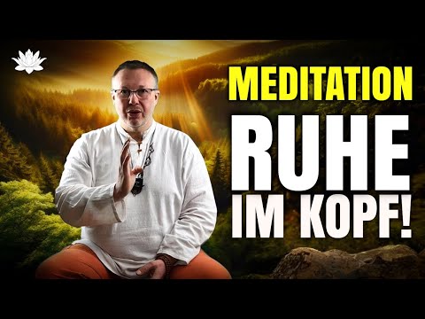 Meditation Geführt 🧘‍♂️ Ruhe im Kopf finden