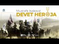 Mustafa Isaković Devet Heroja Vocals Only Bez Muzike 