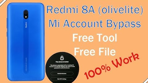 Redmi 8A Mi Account Bypass Free Tool Free File