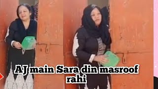 AJ main sara din masroof rahi