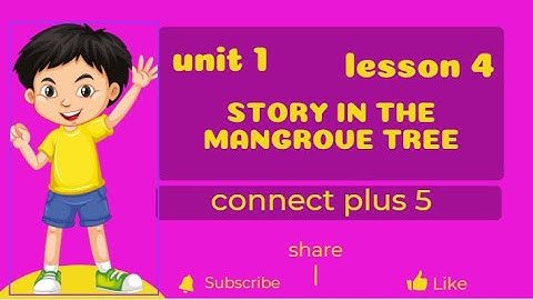 Grade 5 | connect plus 5 unit 1 lesson 4  كونكت بلس5 الوحده الاولى الدرس  الرابع| First Term | 2023