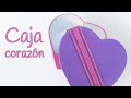 Manualidades: CAJA corazón de goma eva - Innova Manualidades