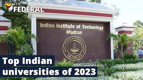 NIRF rankings 2023: IIT Madras tops the charts again