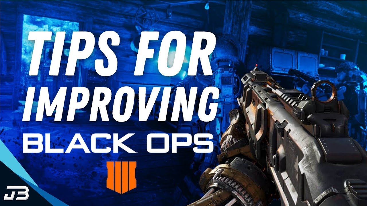 Tips and Tricks For Improving At Call Of Duty Black Ops 4 YouTube