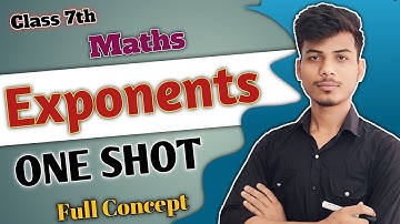 Exponents and Powers  Class 7 One Shot | Class 7 Maths Chapter 13 | #oneshot