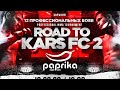 ROAD TO KARS FC 2