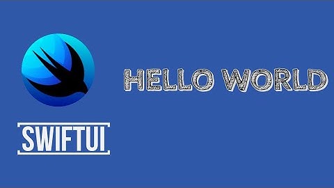 Hello World in SwiftUI
