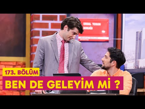 Ben de Geleyim mi ? (173. Bölüm) -  Çok Güzel Hareketler 2