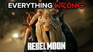 Everything WRONG With REBEL MOON Part 1