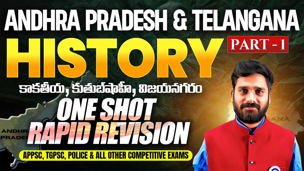 Andhra Pradesh & Telangana History | Kakatiya | Qutub Shahi | Vijayanagara | One Shot Rapid Revision