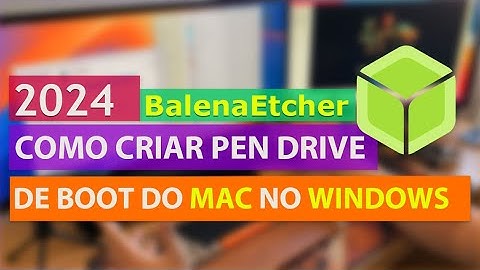 Como criar Pen Drive de Boot Do Mac No Windows (2024)