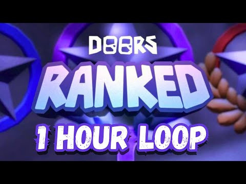 Doors OST Jeff S Jingle Battle Ranked Remix 1 Hour 
