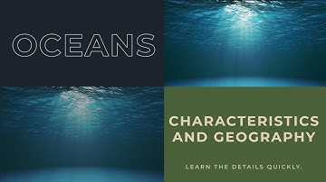 What is Geography of Oceans and it