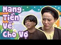 Phim Hài Mới Nhất 2023 | Mang Tiền Về Cho Vợ Full HD | Hài Anh Quân, Huyền Trang