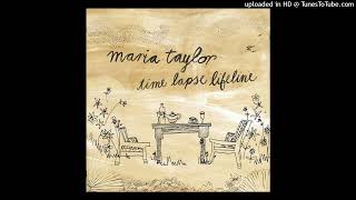 Maria Taylor - Time Lapse Lifeline (Instrumental with BV)