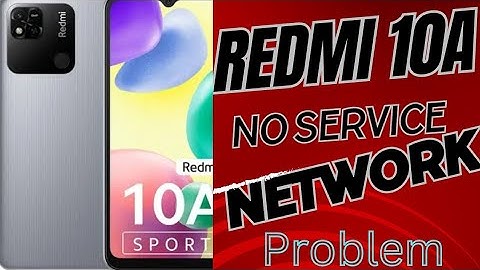 REDMI 10A No Service PROBLEM AND BESBAND UNKNOWN SOLUTION #redmi10a #noservice #problemsolution