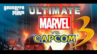 geoseffr plays - Ultimate Marvel vs. Capcom 3 - Normal, not perfect