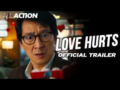 Love Hurts (2025) First Official Trailer | All Action