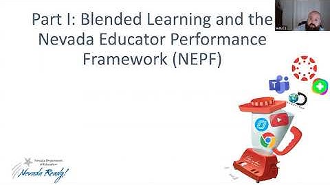 Part 1: Blended Learning and the NV Education Performance Framework