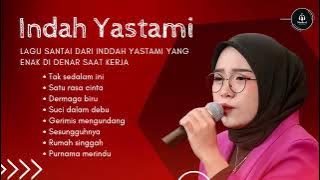 COVER AKUSTIK TERBARU 2023 | INDAH YASTAMI | TAK SEDALAM INI
