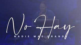 Miniatura de vídeo de "ESPONTÁNEO No Hay Nadie Mas Grande | Pastora Virginia Brito"