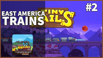 East America Trains | Tiny Rails #2