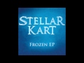 Stellar Kart Frozen EP - "Let It Go" Cover