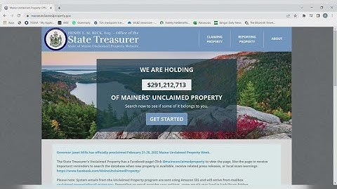 Do you have unclaimed property in Maine? Here