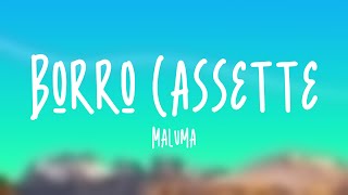 Borro Cassette - Maluma (Lyrics Version)