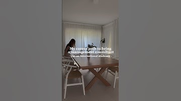 My career path to being a management consultant as an international student