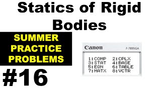 CECC2 - Statics of Rigid Bodies - SUMMER PRACTICE PROBLEMS #16 solution Profile