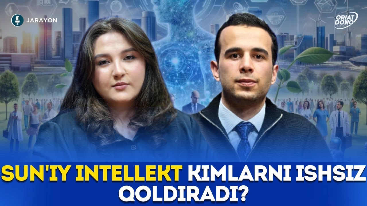 Sun'iy intellekt kimlarni ishsiz qoldiradi? | JARAYON
